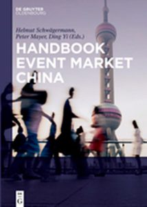 Handbook Event Market China herausgegeben von Prof. Helmut Schwägermann
